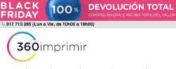 Promo Black Friday! 100% devolucion total en 360 imprimir