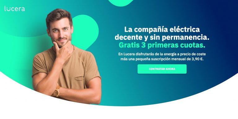 Vuelve el CHOLLO! 3 Meses gratis con Lucera, la compañía de luz LowCost