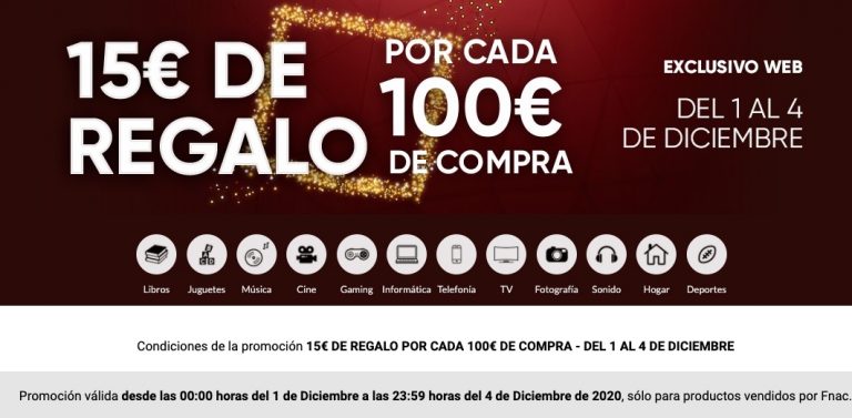 Nueva Promocion: 15€ de regalo por cada 100€ de compra en Fnac