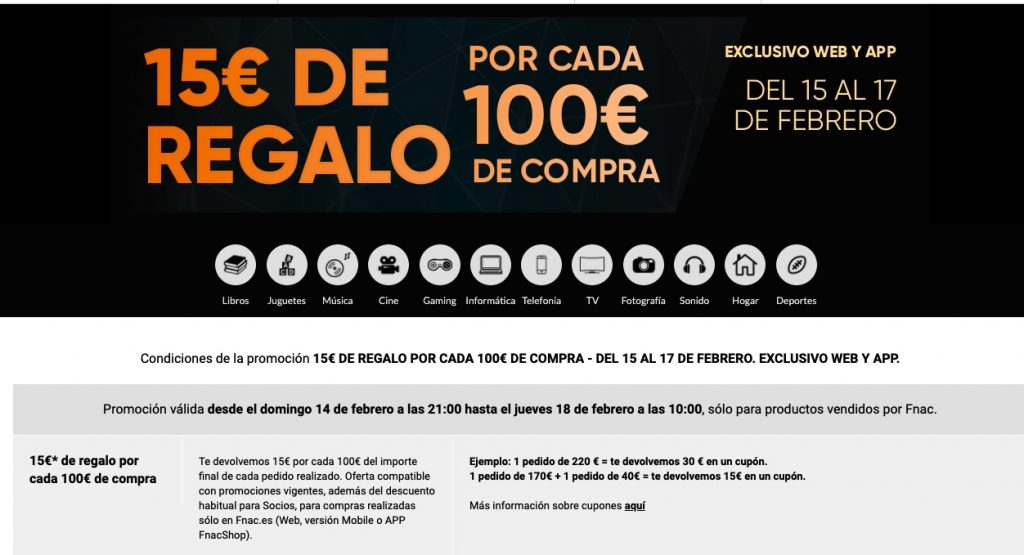 Nueva Promocion: 15€ de regalo por cada 100€ de compra en Fnac