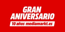 10º Aniversario de MediaMarkt Online – Recopilación mejores ofertas
