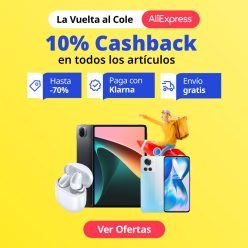 Nuevos cupones – La Vuelta al cole – Hasta un 70% dto en AliExpress y 10% Cashback en todos los artículos