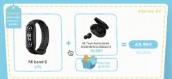 SUPER PRECIO! Mi band 6 + Auriculares Mi True 2 + Regalo por 49,9€