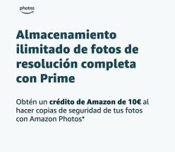 GRATIS! 10€ al subir 1 foto a Amazon Photos
