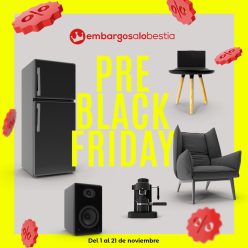PRE Black Friday Embargosalobestia – Las mejores ofertas ya disponibles