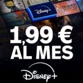 Vuelve el CHOLLO! Disney+ Durante 4 meses a 1,99€