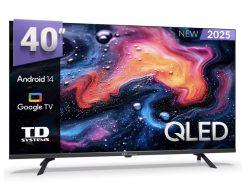 Preciazo! TV TD Systems LED Google TV 32″ a 89€ y 40″ QLED a 145€