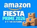 Fiesta Prime 2026 de Amazon – Recopilación Top Chollos activos y Consejos